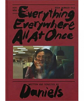 EVERYTHING EVERYWHERE ALL AT ONCE by Daniel Kwan & Daniel Scheinert