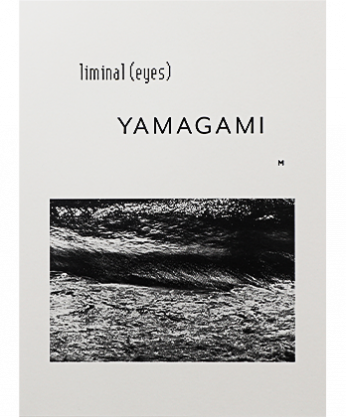 liminal (eyes) YAMAGAMI