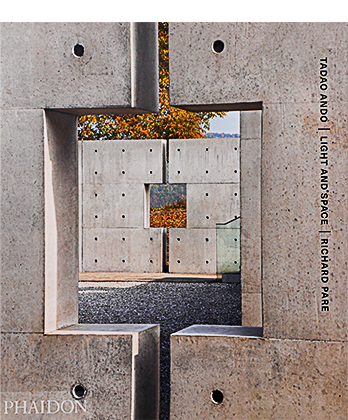 Tadao Ando: Light and Space
