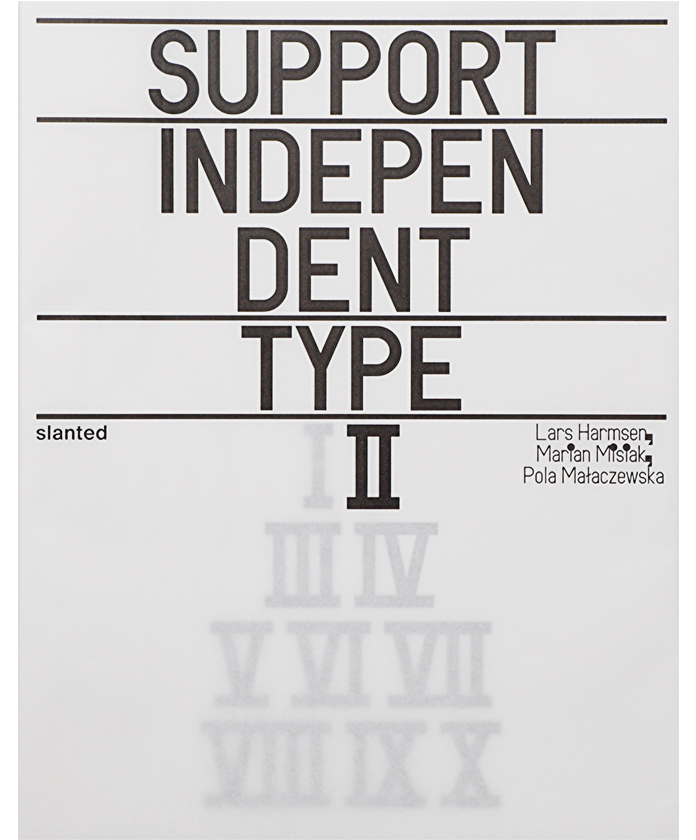 Support Independent Type II