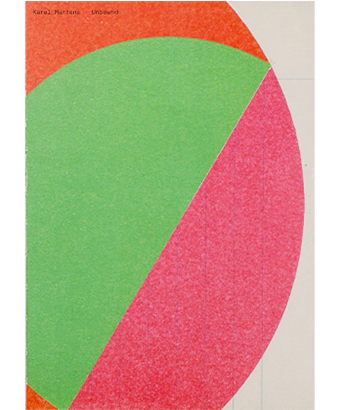 Unbound/Karel Martens