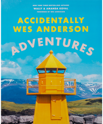 Accidentally Wes Anderson - Adventures