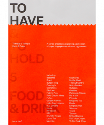 To Have & To Hold: 5 Food and Drink
