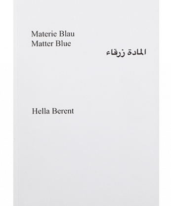 Materie Blau, mat- ter blue (Monographie)
