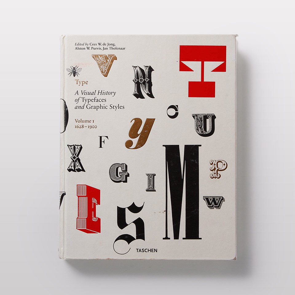 Type A Visual History of Typefaces and Graphic Styles - BOOK AND 