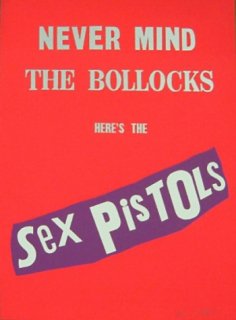 Never Mind the Bollocks / Red