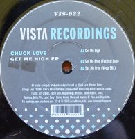 Chuck Love / Get Me High EP (12