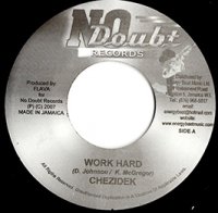 CHEZIDEK / WORK HARD (7