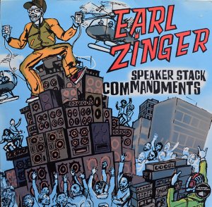 Earl Zinger / Speaker Stack Commandments (2LP)