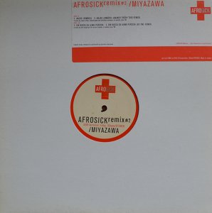 Miyazawa / Afrosick Remix#2 (12