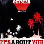 Geyster / It's About You Remixes (12