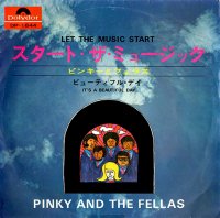 Pinky & The Fellas / Let The Music Start (7