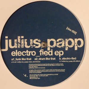 Julius Papp / Electro-Fied EP (12