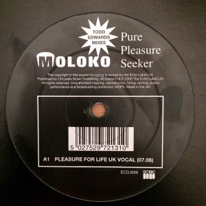 Molok / Pure Pleasure Seeker (Todd Edwards Mixes) (12)
