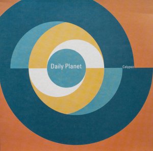 Daily Planet / Calypso (10