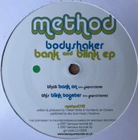 Bodyshaker / Bank And Blink (12”)
