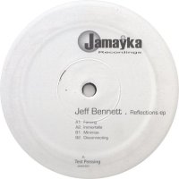 Jeff Bennett / Reflections EP (12