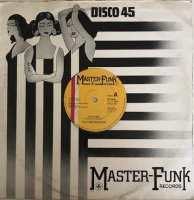 The Funk Master / It's Over (12