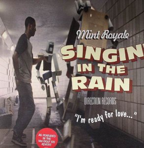 Mint Royale / Singin' In The Rain (12