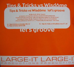 Tips & Tricks vs. Wisdome / Let's Groove (12