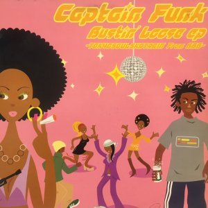 Captain Funk / Bustin' Loose EP (7