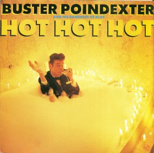 Buster Poindexter And His Banshees Of Blue / Hot Hot Hot (7)