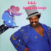 F.A.T. / Funky And Tough (LP)
