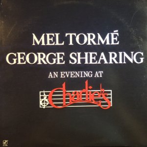 Mel TormeGeorge Shearing / An Evening At Charlie's (LP)