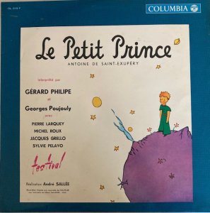 Antoine De Saint-Exupery / Le Petit Prince (LP)