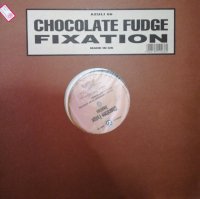 Chocolate Fudge /  Fixation (12