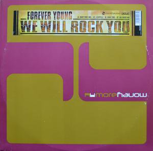 FOREVER YOUNG / WE WILL ROCK YOU (12