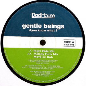 Gentle Beings / D'You Know What? (12