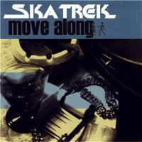 Ska Trek / Move Along (LP)