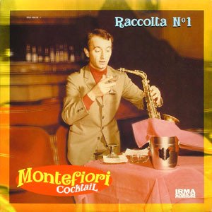 Montefiori Cocktail / Raccolta N1 (2LP)