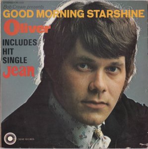 Oliver / Good Morning Starshine (LP)
