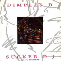 Dimples D / Sucker DJ (7