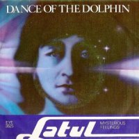 Latul / Dance Of The Dolphin (7”) 