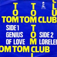 Tom Tom Club / Genius Of Love (7