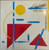 SHAKATAK / CITY RHYTHM (12