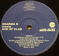 Dharma B Meets Ace Of Clubs / Everything's Goin' To The Beat (12