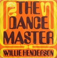 Willie Henderson / The Dance Master (7