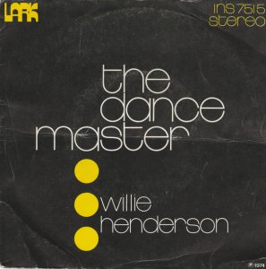 Willie Henderson / The Dance Master (7