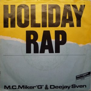 M.C. MIKER G & DEEJAY SVEN / HOLIDAY RAP (7