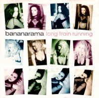 Bananarama / Long Train Running (7