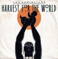 The Christians / Harvest For The World (7