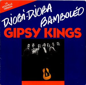 Gipsy Kings / Djobi Djoba (7