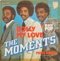 The Moments / Dolly My Love (7