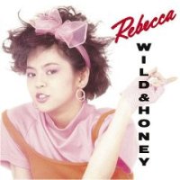 Rebecca(レベッカ) / Wild & Honey (LP)