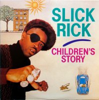 Slick Rick / Children's Story (12