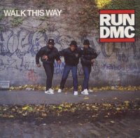 Run DMC / Walk This Way (7